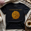 Hunger For Yarn T-shirt