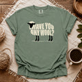 Comfort Colors Have You Any Wool? T-shirt