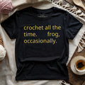 Crochet All The Time T-shirt