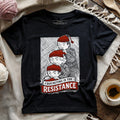 Crocheting Is The Resistance T-shirt