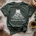 Knitting Is My Yoga T-shirt