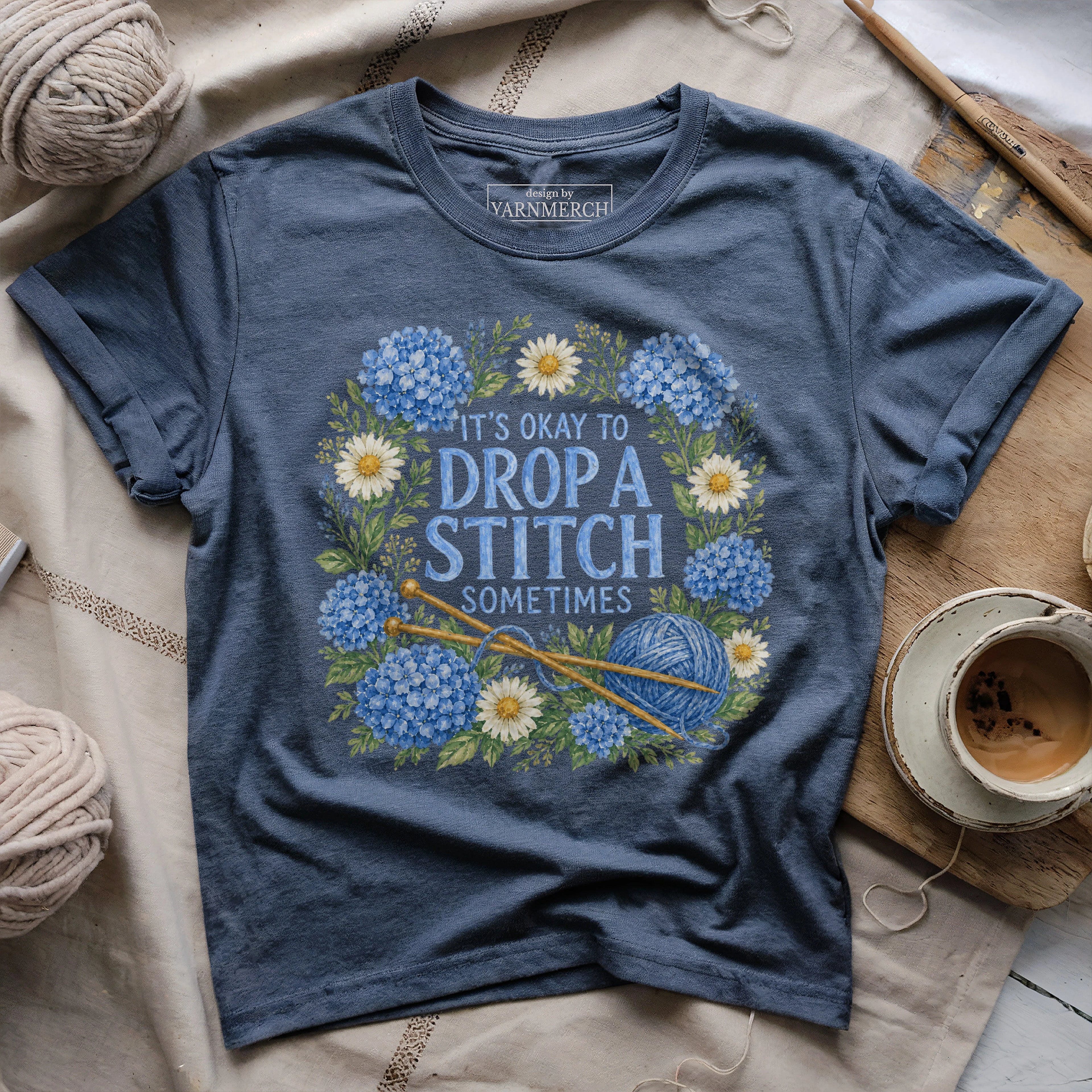 Drop A Stitch Sometimes T-shirt