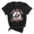 Dibs On The Cowboy Tee