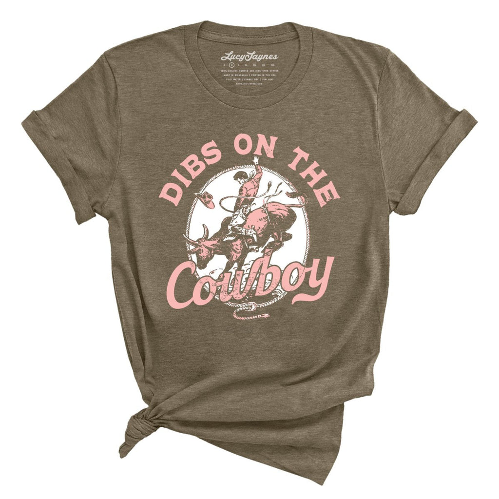 Dibs On The Cowboy Tee