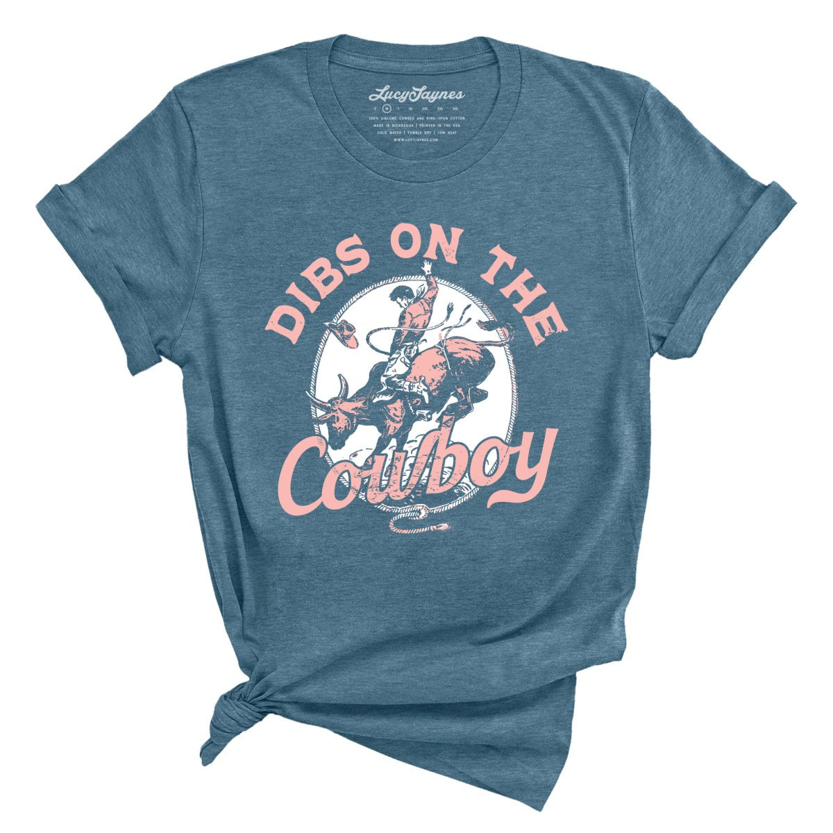 Dibs On The Cowboy Tee