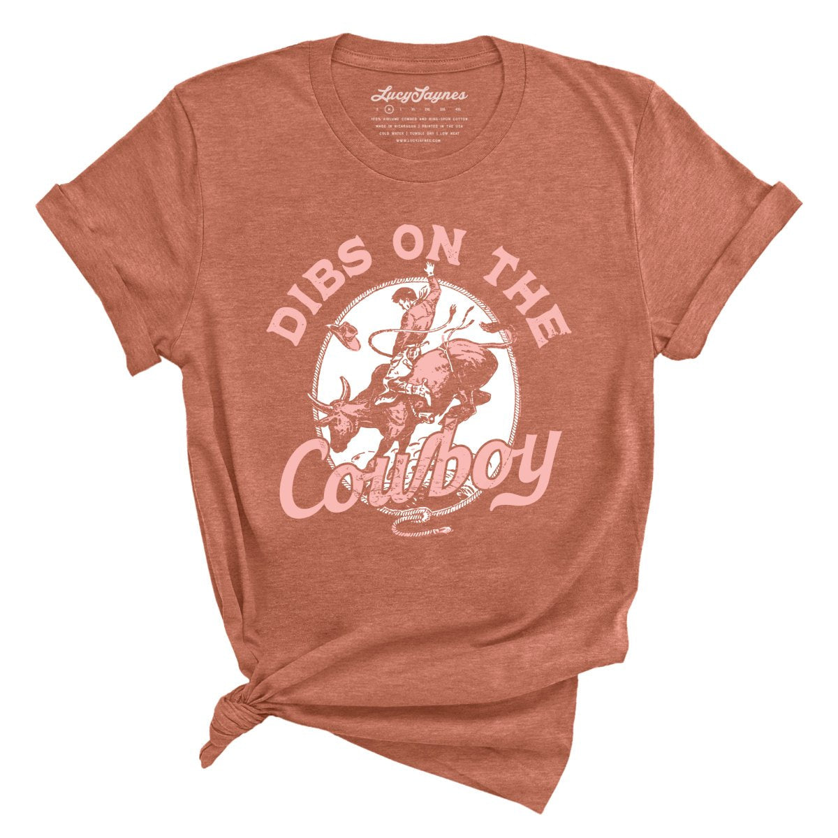 Dibs On The Cowboy Tee