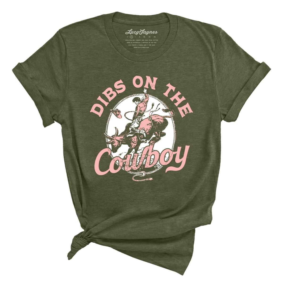 Dibs On The Cowboy Tee