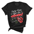 Every Rose Has It's Thorn Tee