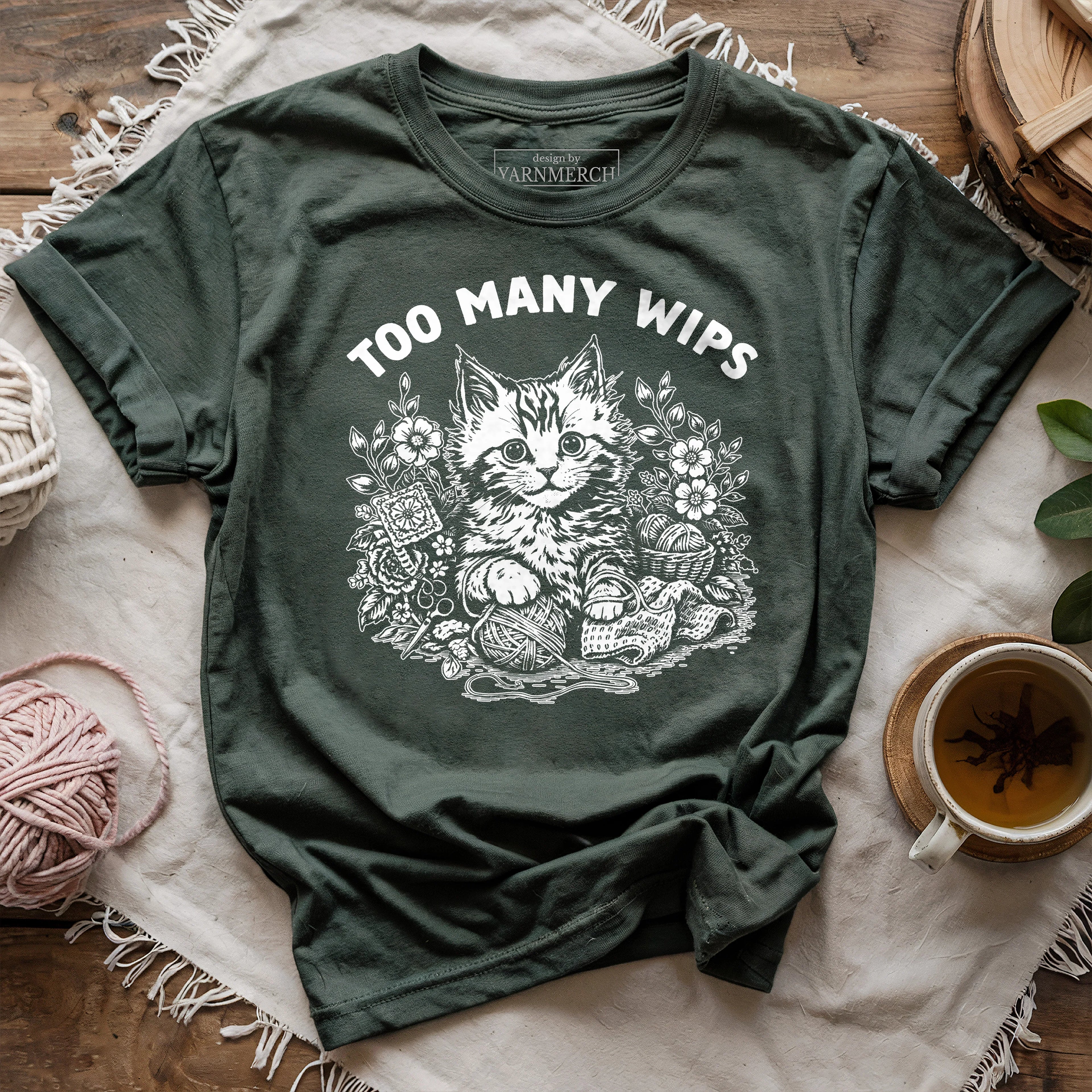 Too Many WIPs T-shirt