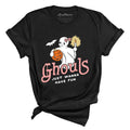 Ghouls Just Wanna Have Fun Tee