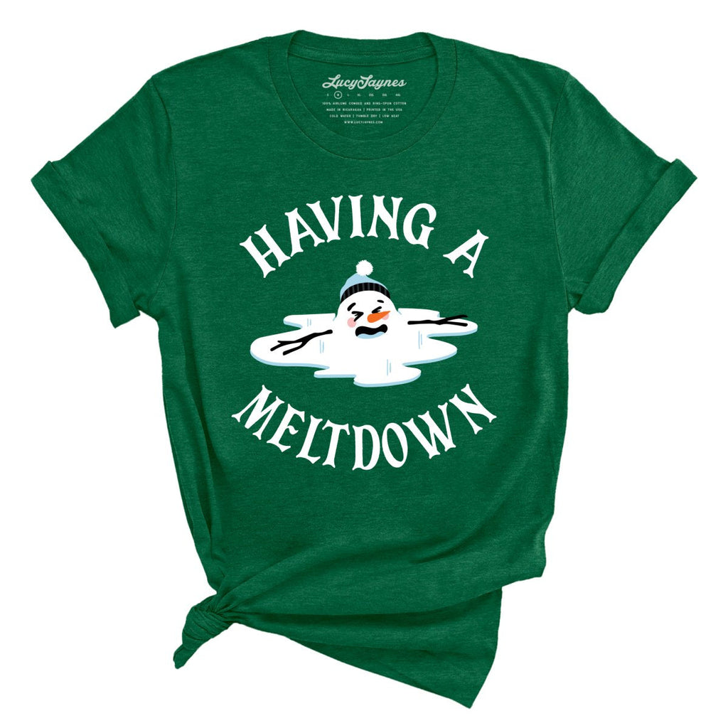 Having A Meltdown Tee