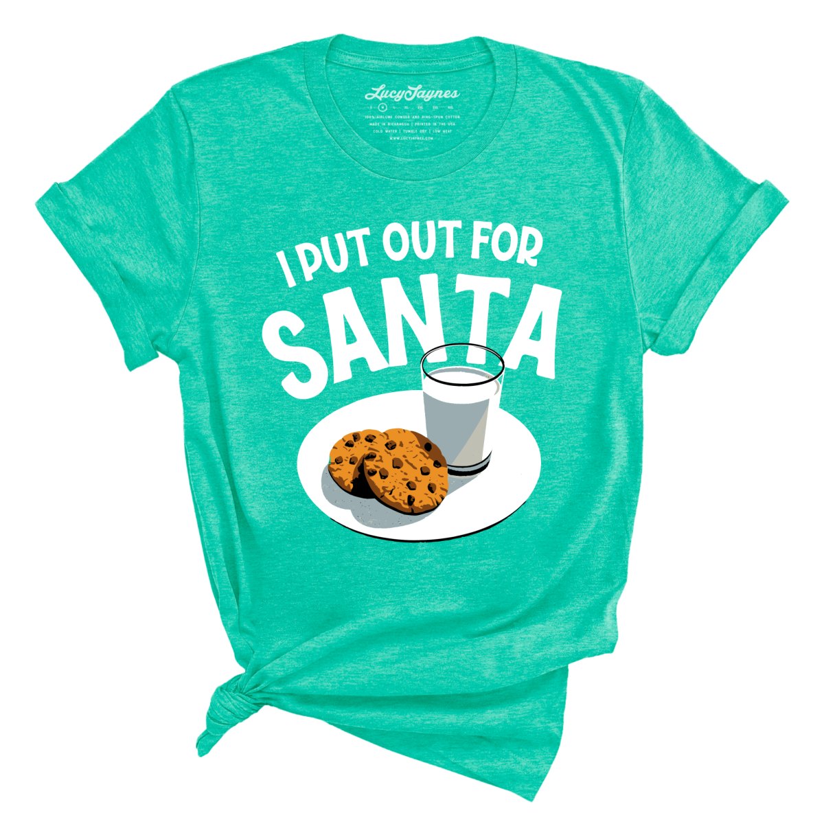 I Put Out For Santa Tee