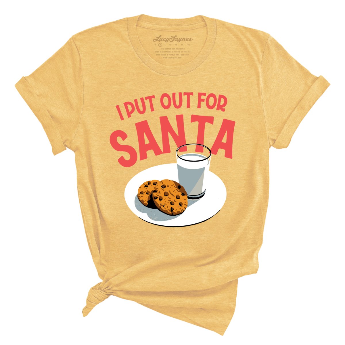 I Put Out For Santa Tee