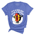 It's a Bad Day To Be a Wiener Tee