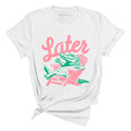 Later Alligator Tee
