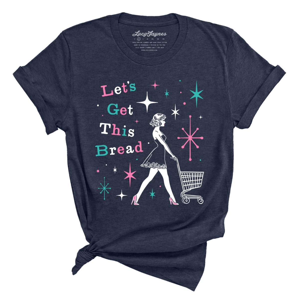 Let's Get This Bread Tee