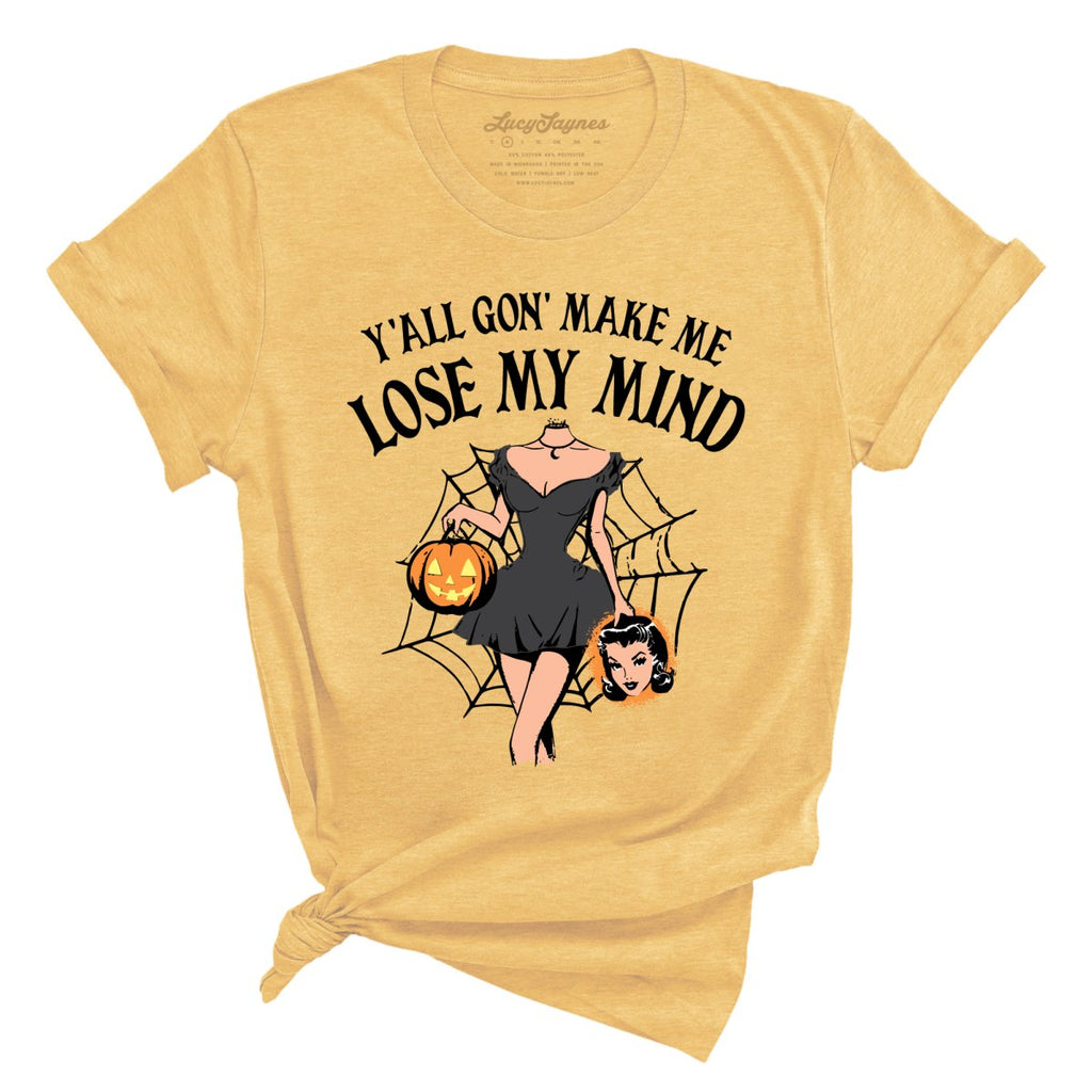 Lose My Mind Tee
