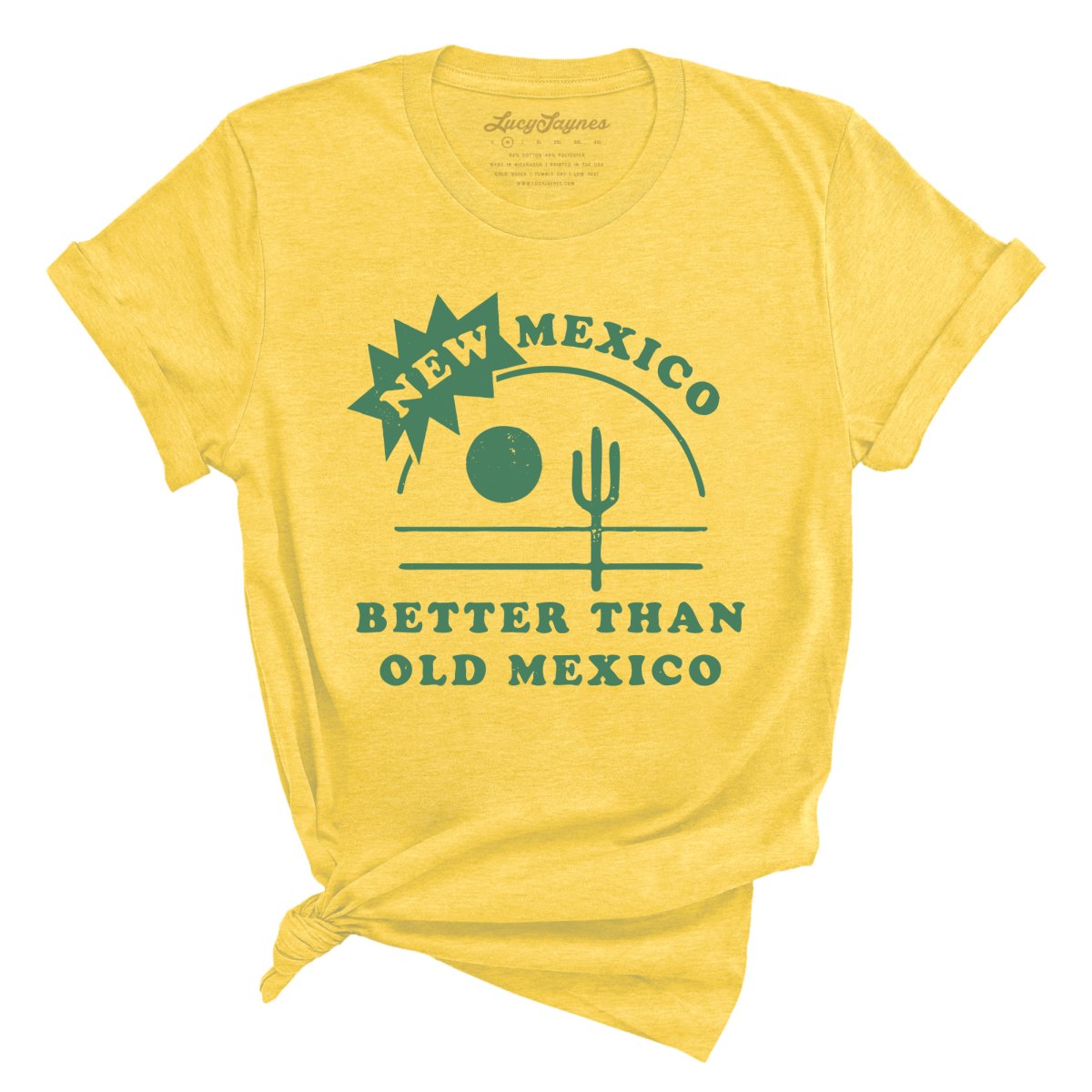 New Mexico Better Than Old Mexico Tee