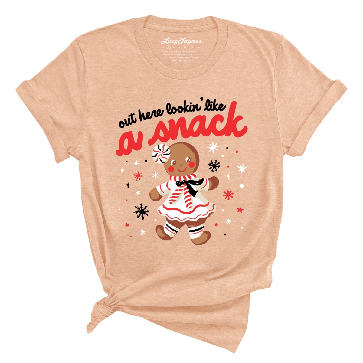 Out Here Lookin' Like A Snack Tee