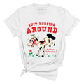 Quit Horsing Around Tee