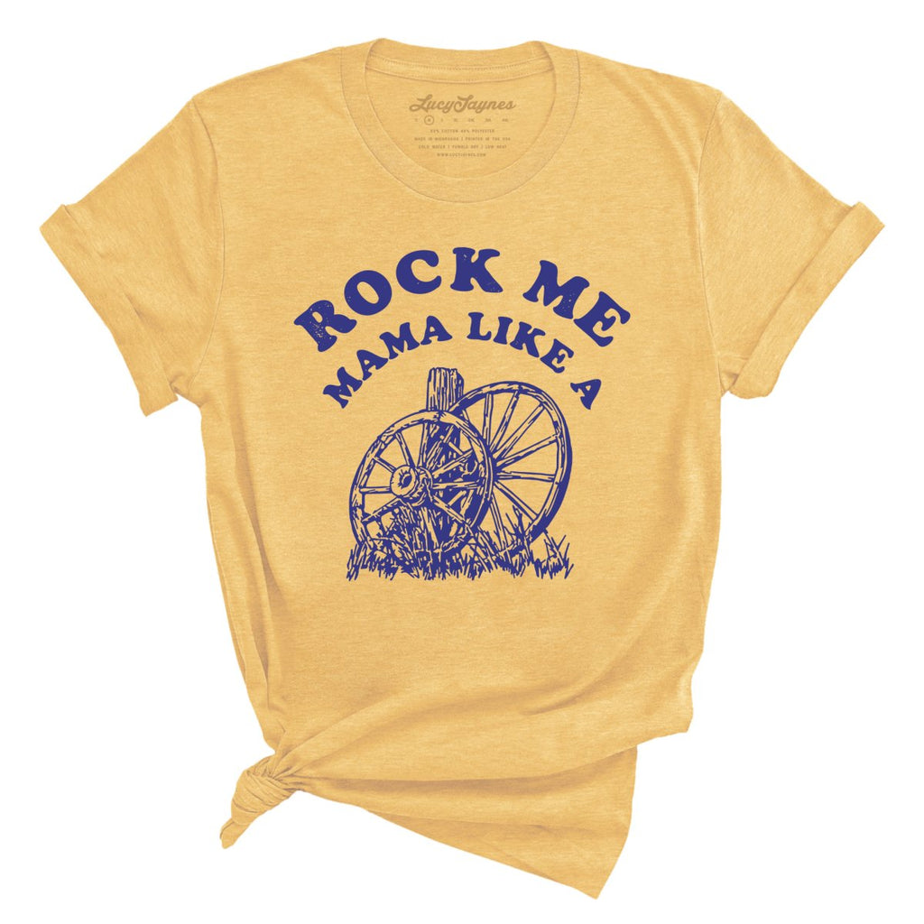 Rock Me Mama Tee