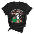 Santa's Favorite Hot Mess Tee