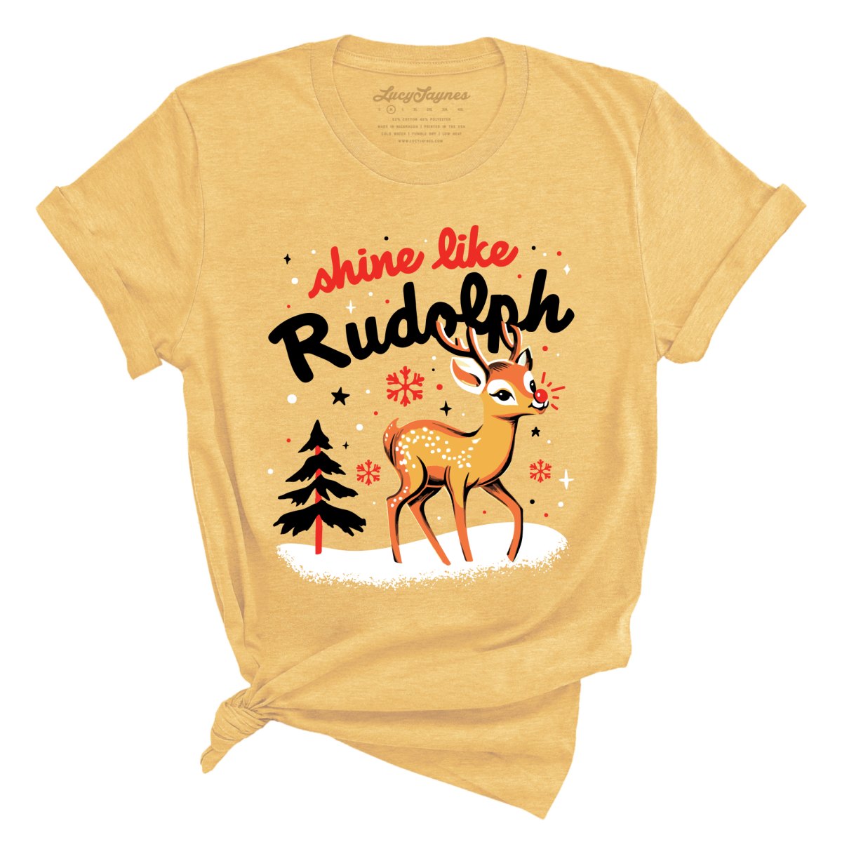 Shine Like Rudolph Tee