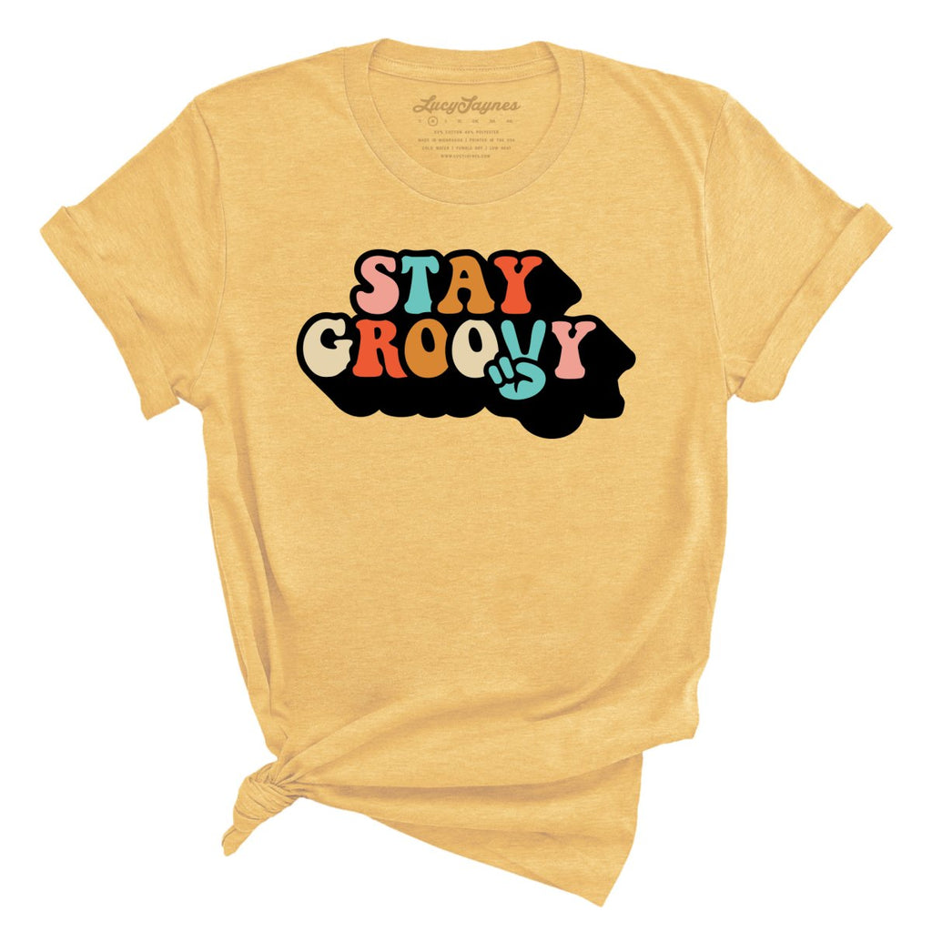Stay Groovy Tee