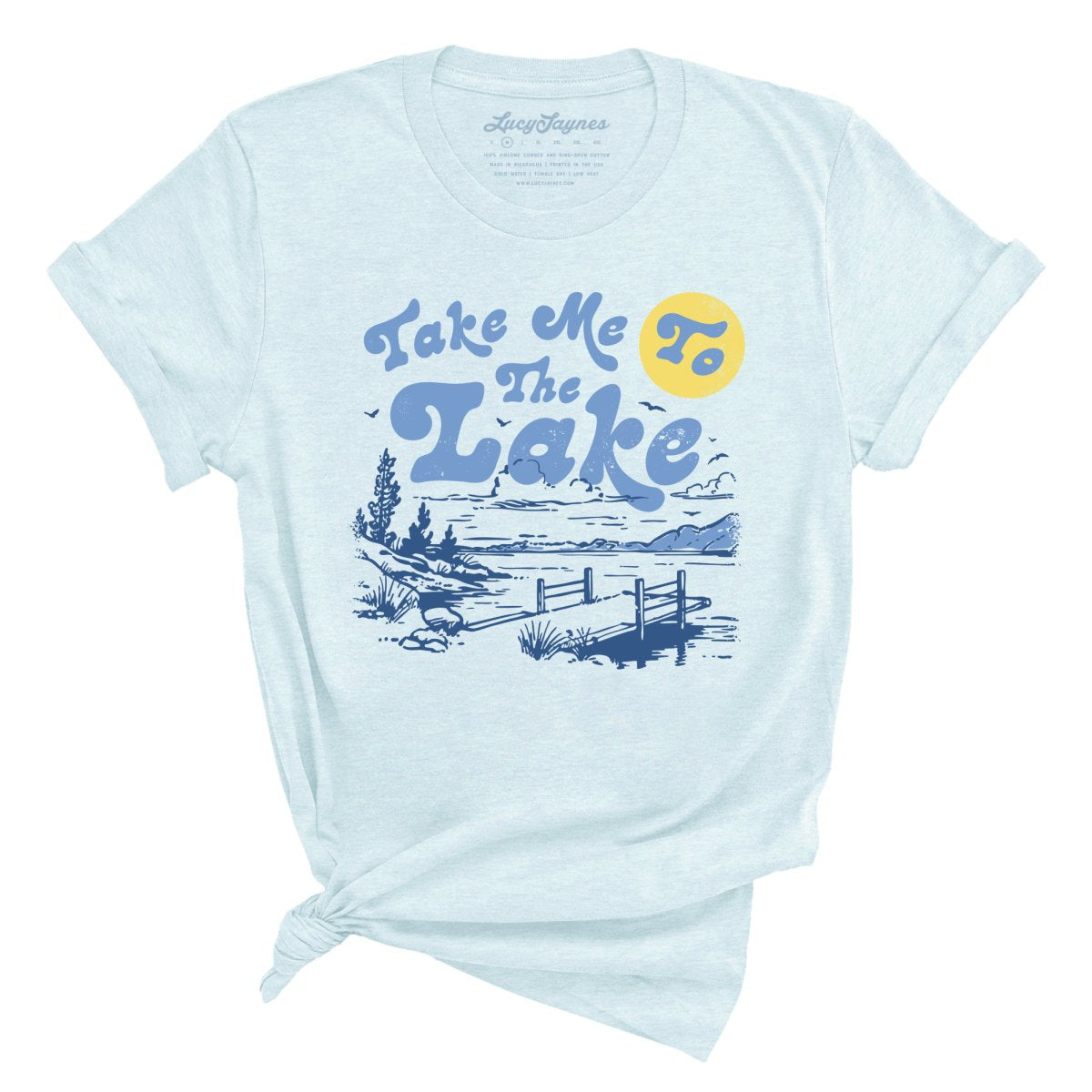 Take Me To The Lake Tee