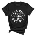 Talk Shit Get Bit Tee