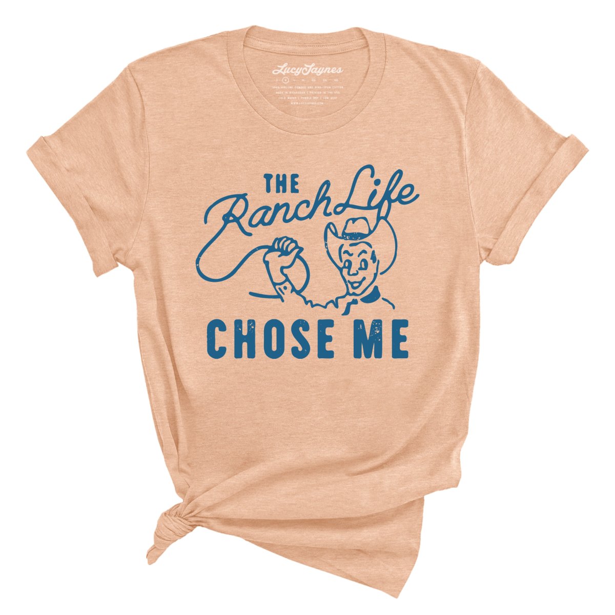 The Ranch Life Chose Me Tee