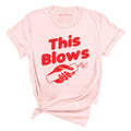 This Blows Tee