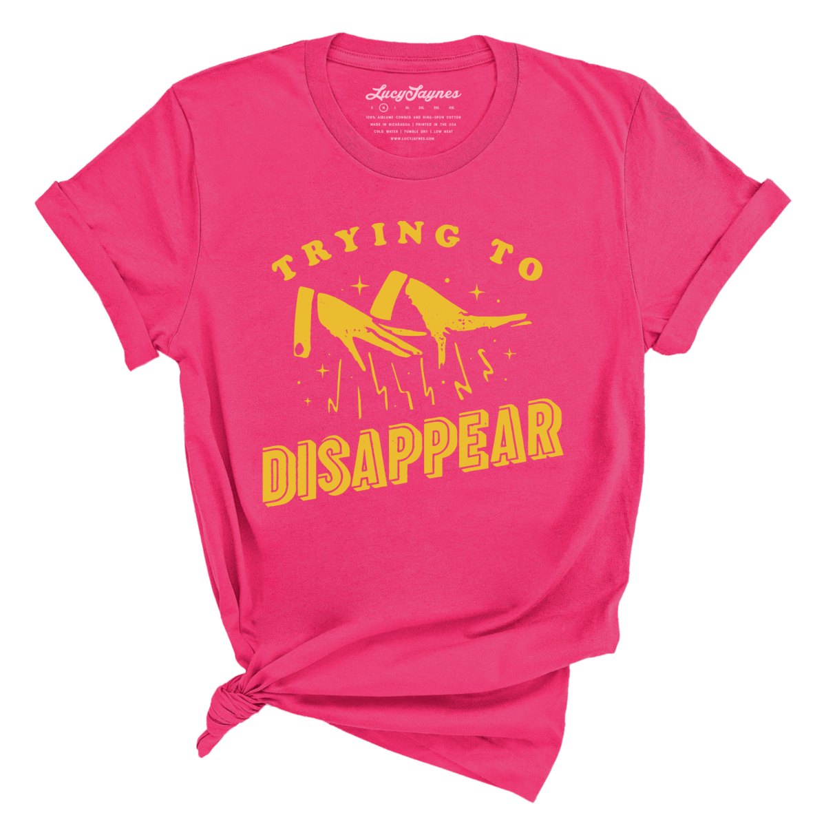 Trying to Disappear Tee