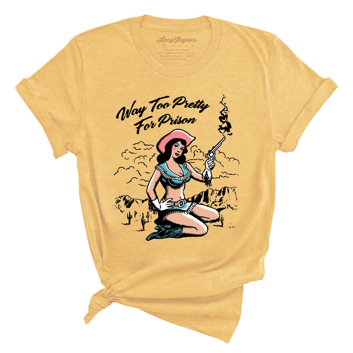Way Too Pretty For Prison Tee