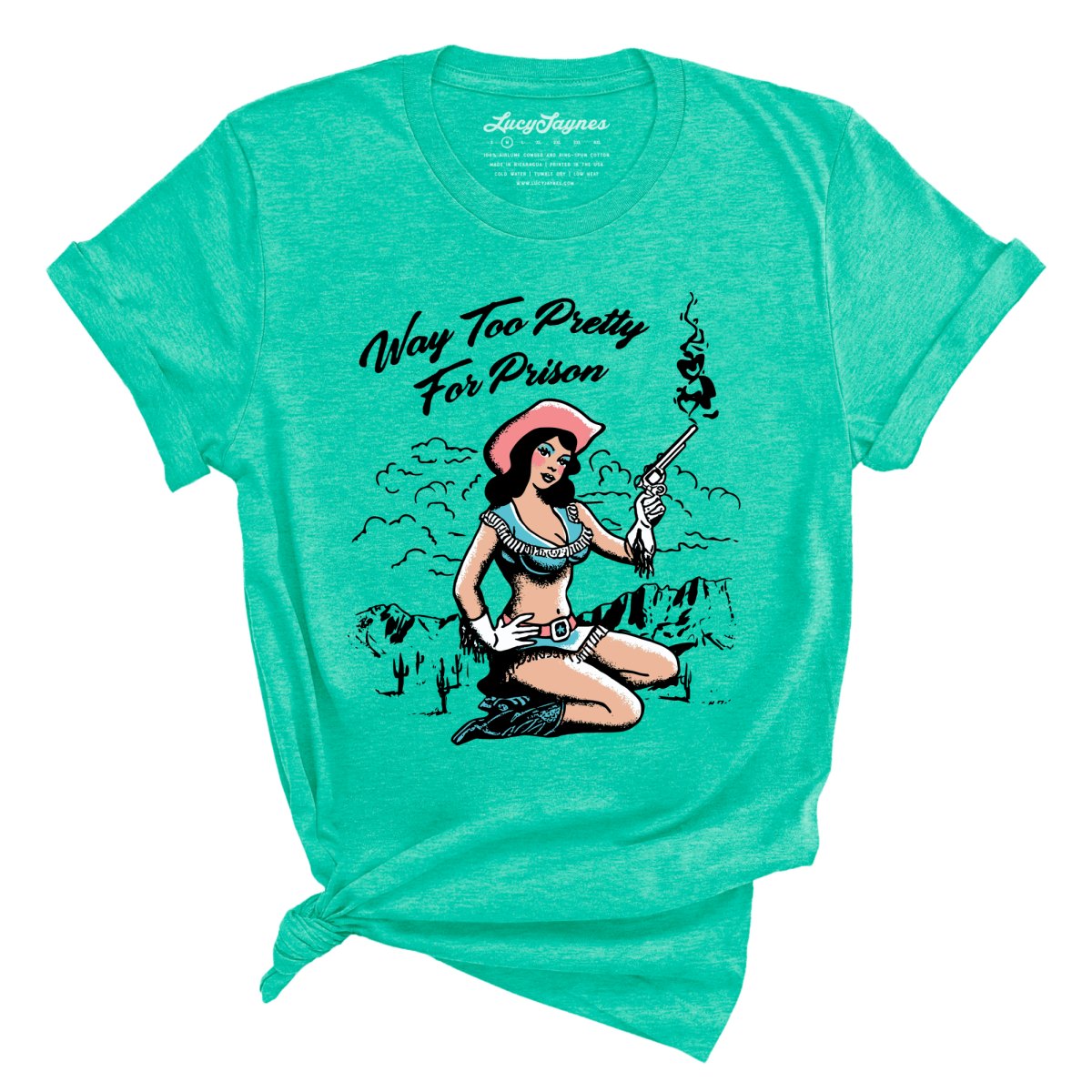Way Too Pretty For Prison Tee