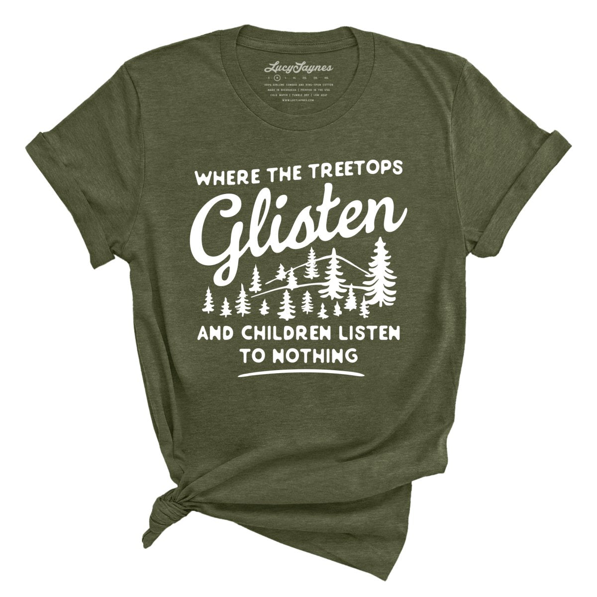 Where The Treetops Glisten Tee